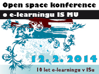 Open space konference o e-learningu IS MU – 10 let e-learningu v ISu