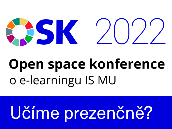 Open space konference o e-learningu IS MU – Hodnocení